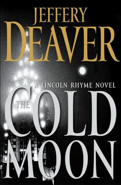 The Cold Moon: A Lincoln Rhyme Novel cover