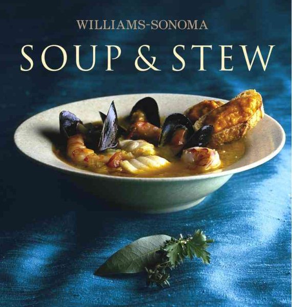 Williams-Sonoma Collection: Soup & Stew cover