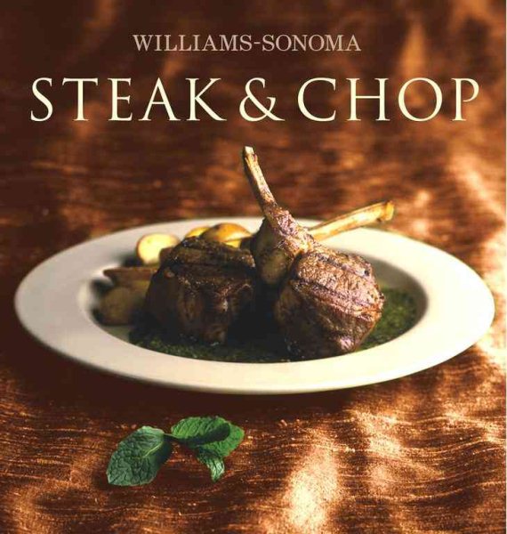 Williams-Sonoma Collection: Steak & Chop cover