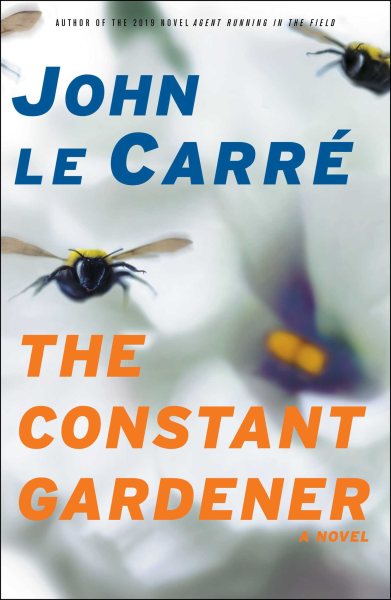 The Constant Gardener: A Novel cover