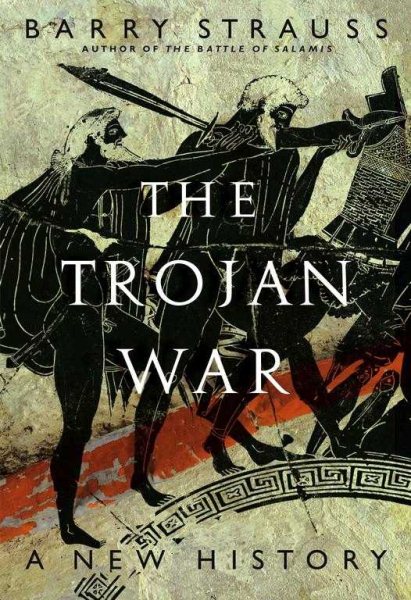 The Trojan War: A New History cover