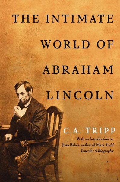 The Intimate World of Abraham Lincoln cover