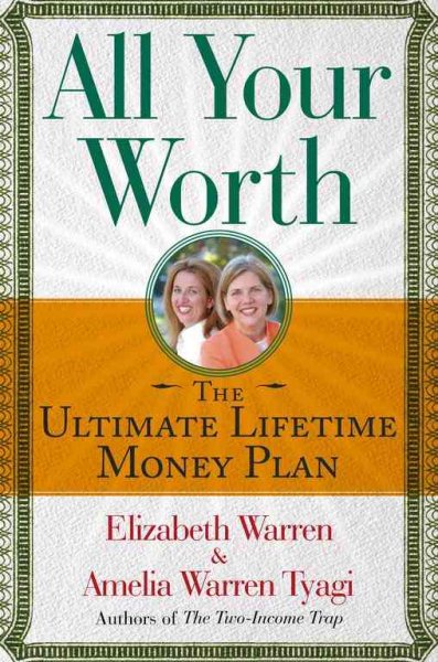 All Your Worth: The Ultimate Lifetime Money Plan cover