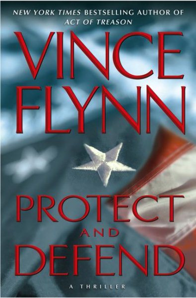 Protect and Defend: A Thriller cover