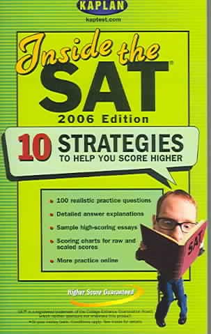 Inside the SAT 2006 Edition: 10 Strategies to Help You Score Higher cover
