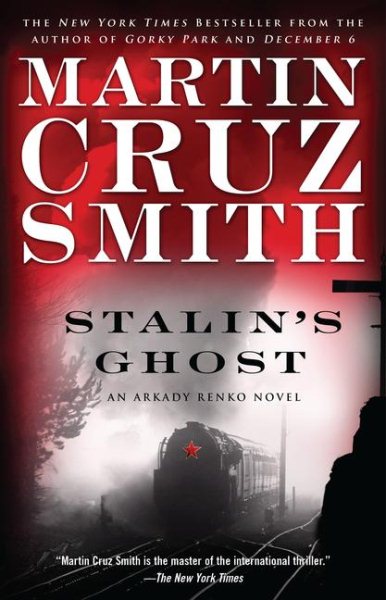 Stalin's Ghost: An Arkady Renko Novel (6) (The Arkady Renko Novels) cover
