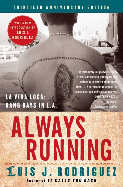 Always Running: La Vida Loca: Gang Days in L.A. cover