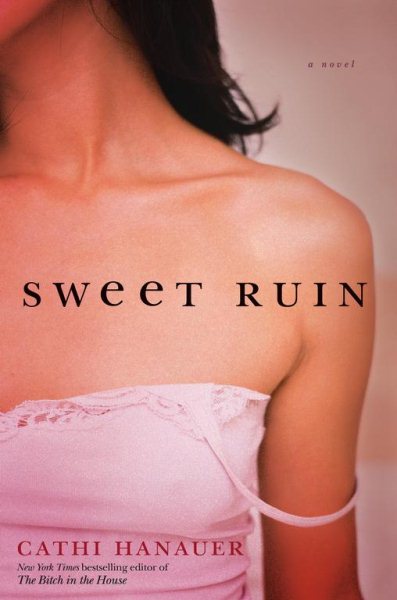 Sweet Ruin: A Novel cover
