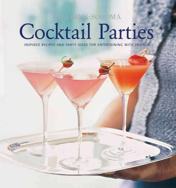 Williams-Sonoma Entertaining: Cocktail Parties cover