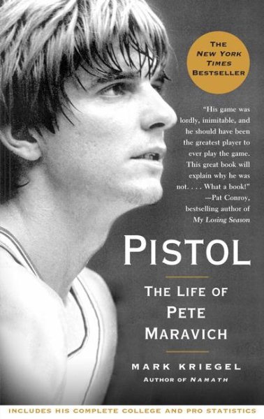 Pistol: The Life of Pete Maravich cover