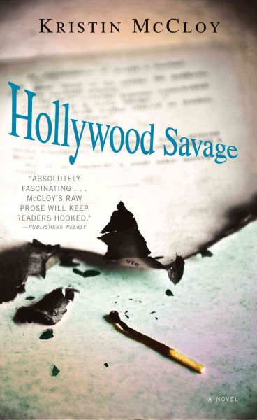 Hollywood Savage: A Novel