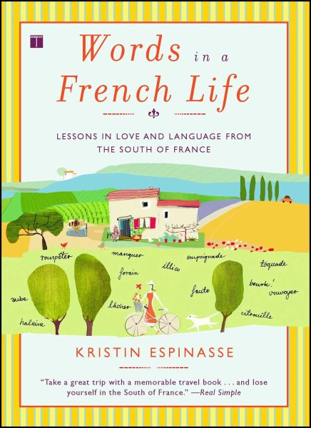 Words in a French Life: Lessons in Love and Language from the South of France cover