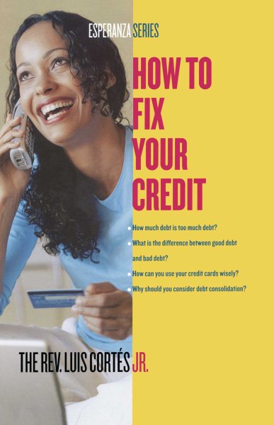 How to Fix Your Credit (Esperanza)