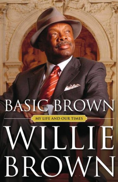 Basic Brown: My Life and Our Times