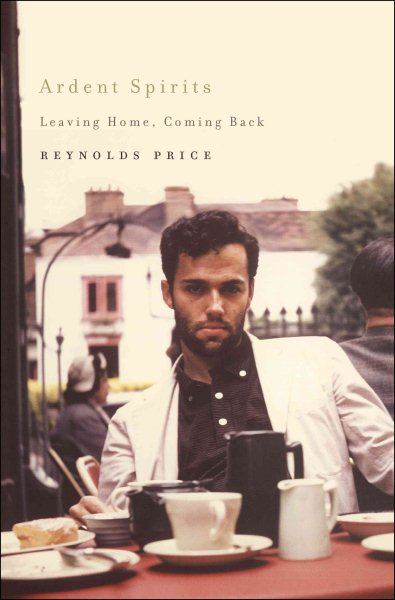 Ardent Spirits: Leaving Home, Coming Back cover