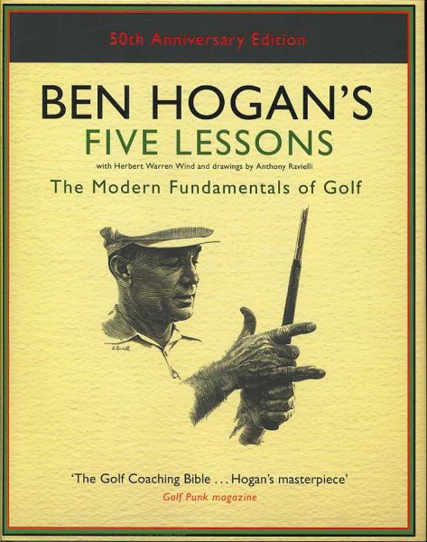 Ben Hogan's Five Lessons: The Modern Fundamentals of Golf cover