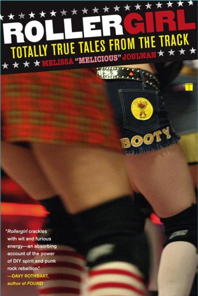 Rollergirl: Totally True Tales from the Track cover