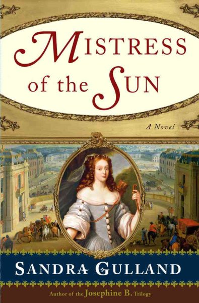 Mistress of the Sun: A Novel cover
