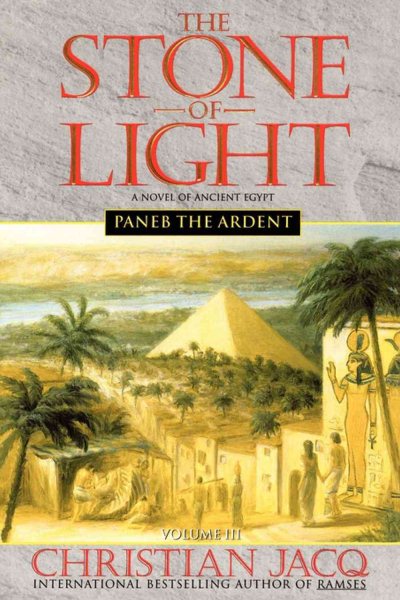 Paneb the Ardent (The Stone of Light, Volume III) cover