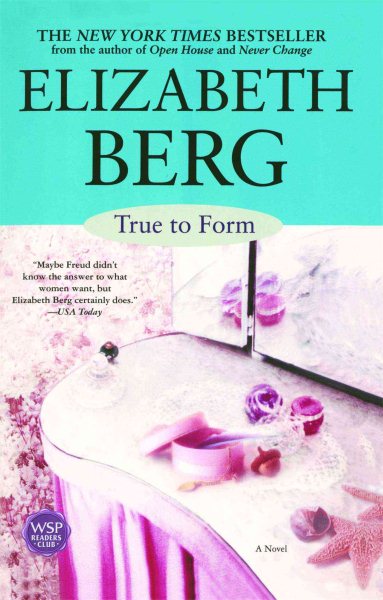 True to Form: A Novel cover