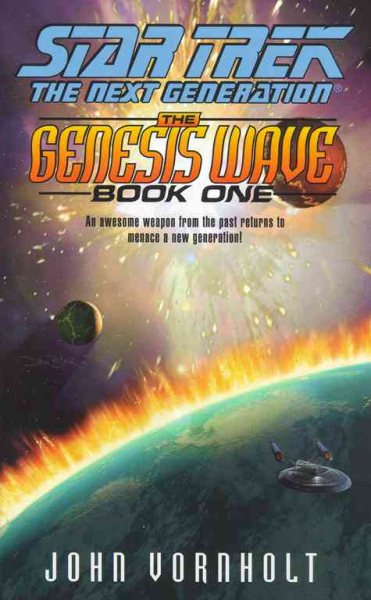 The Genesis Wave Book One (Star Trek: the Next Generation) cover