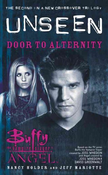 Door to Alternity (Buffy the Vampire Slayer and Angel Series) cover