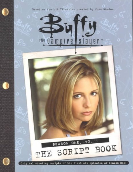 Buffy The Vampire Slayer: The Script Book, Season One, Volume 1 cover
