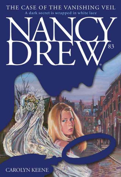The Case of the Vanishing Veil (83) (Nancy Drew) cover