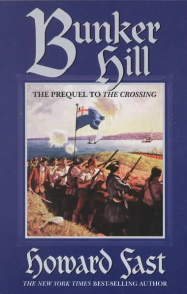 Bunker Hill: The Prequel to the Crossing cover