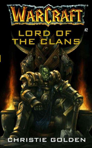 Lord of the Clans (Warcraft, Book 2) cover