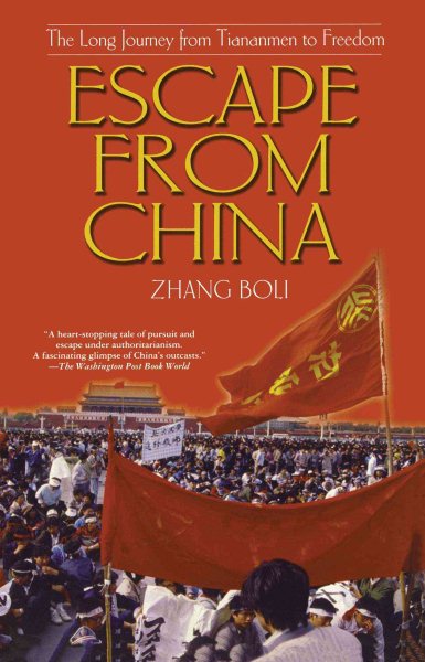 Escape from China : The Long Journey From Tiananmen to Freedom cover