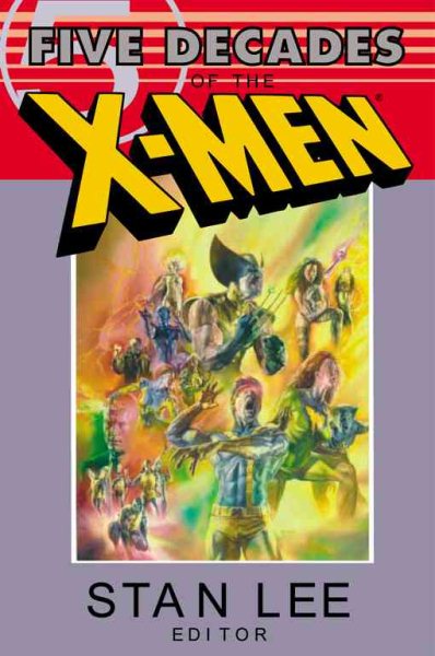 X-Men: Five Decades of the X-Men (X-Men (Ibooks)) cover