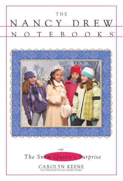 The Snow Queen's Surprise (Nancy Drew Notebooks #46) cover