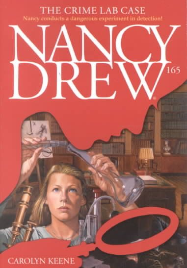 The Crime Lab Case: Nancy Drew #165
