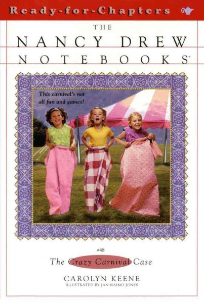 The Crazy Carnival Case (Nancy Drew Notebooks #48)