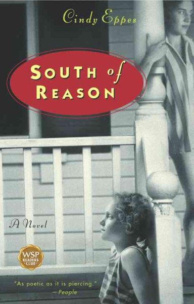 South of Reason: A Novel