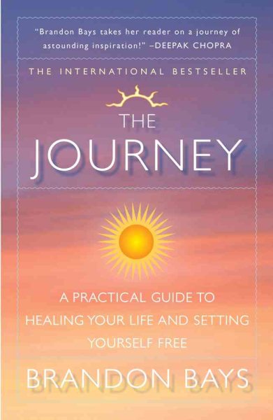 The Journey: A Practical Guide to Healing Your Life and Setting Yourself Free cover