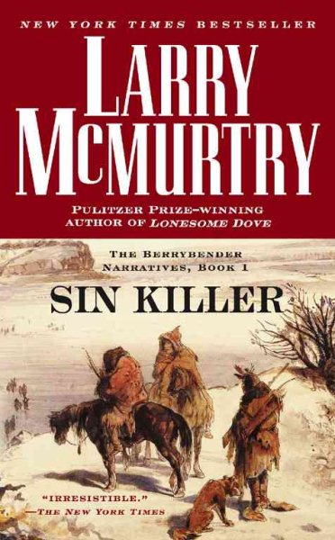 Sin Killer: The Berrybender Narrative, Book 1 (The Berrybender Narratives) cover