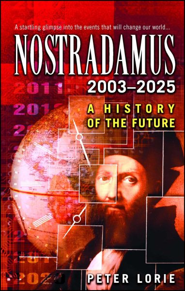 Nostradamus 2003-2025: A History of the Future cover