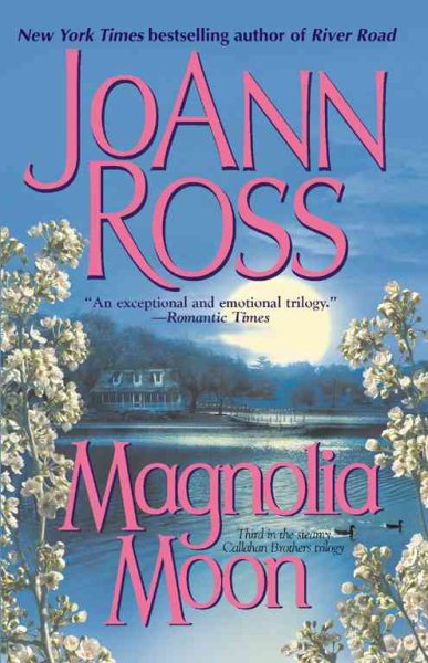 Magnolia Moon (Callahan Brothers Trilogy) cover