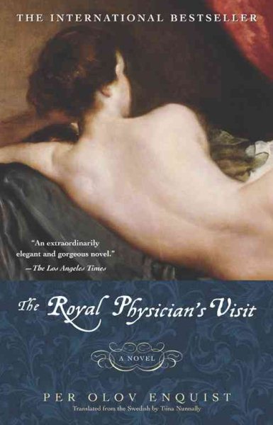 The Royal Physician's Visit: A Novel cover