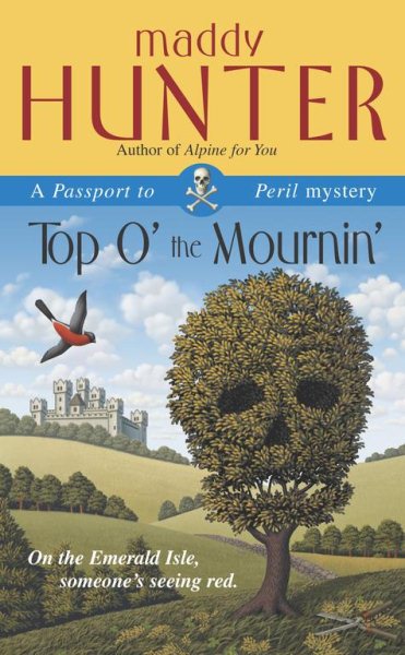 Top O' the Mournin': A Passport to Peril Mystery (Passport to Peril Mysteries) cover