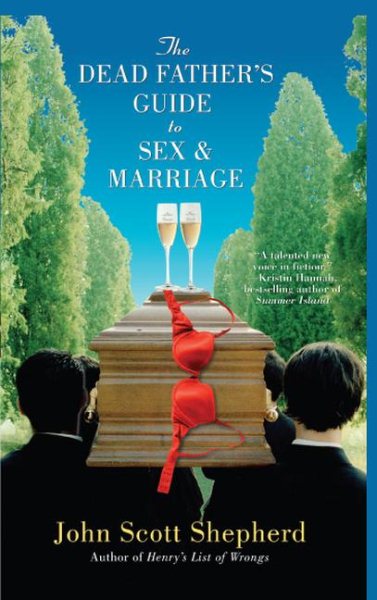 The Dead Father's Guide to Sex & Marriage cover
