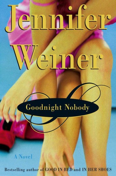 Goodnight Nobody: A Novel cover