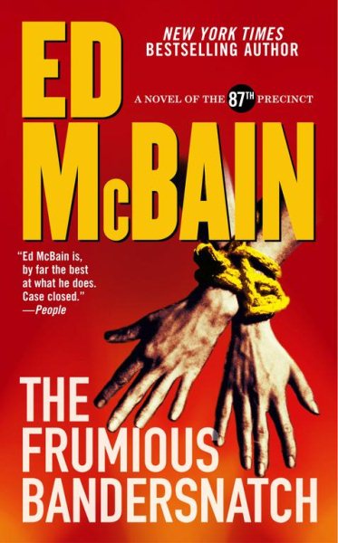 The Frumious Bandersnatch: A Novel of the 87th Precinct (87th Precinct Mysteries) cover