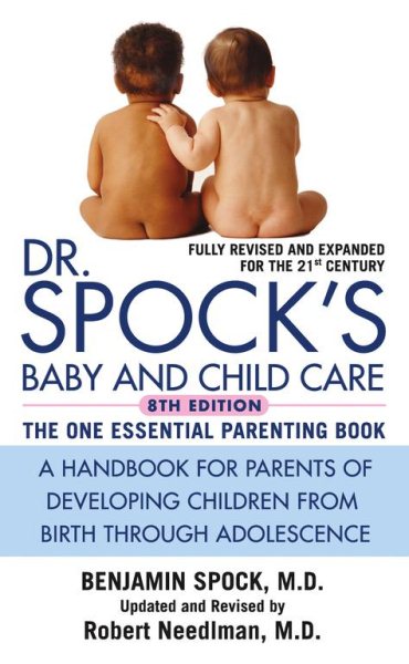Dr. Spock's Baby and Child Care: 8th Edition cover