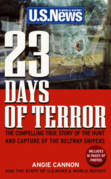 23 Days of Terror: The Compelling True Story of the Hunt and Capture of the Beltway Snipers cover