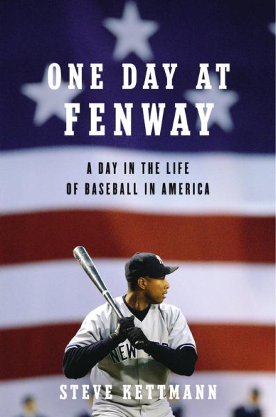 One Day at Fenway: A Day in the Life of Baseball in America cover