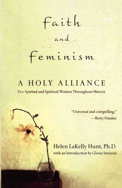Faith and Feminism: A Holy Alliance cover