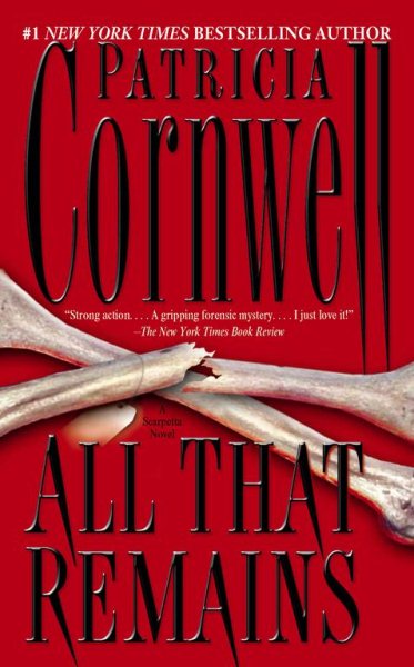 All That Remains (Kay Scarpetta Mysteries) cover